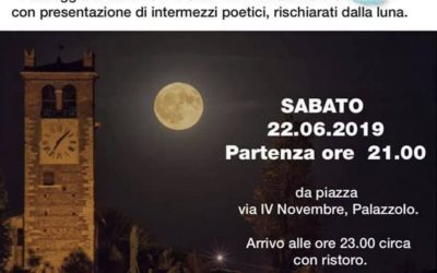 Passeggiata al chiaro di Luna 22.06-2019